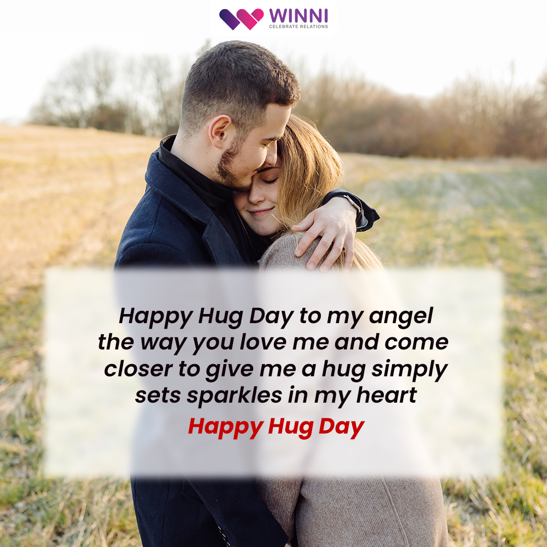 Hug Day Romantic Messages, Wishes, Quotes, and Greetings from Winni